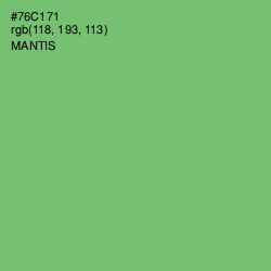 #76C171 - Mantis Color Image