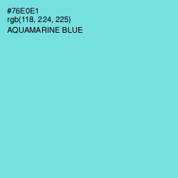 #76E0E1 - Aquamarine Blue Color Image