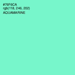 #76F6CA - Aquamarine Color Image