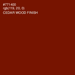 #771400 - Cedar Wood Finish Color Image