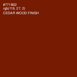 #771B02 - Cedar Wood Finish Color Image