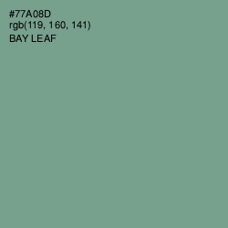 #77A08D - Bay Leaf Color Image