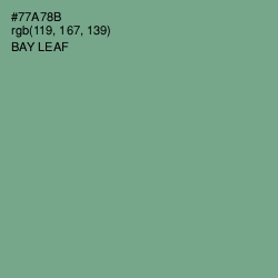 #77A78B - Bay Leaf Color Image
