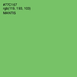 #77C167 - Mantis Color Image