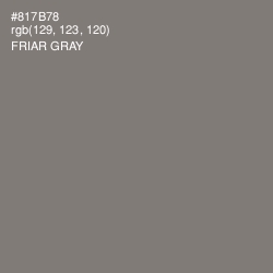 #817B78 - Friar Gray Color Image