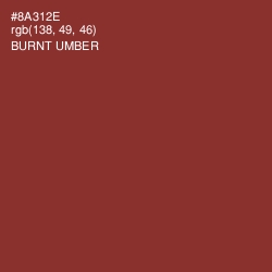 #8A312E - Burnt Umber Color Image