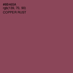 #8B465A - Copper Rust Color Image