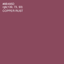 #8B495D - Copper Rust Color Image