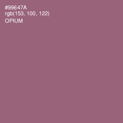 #99647A - Opium Color Image