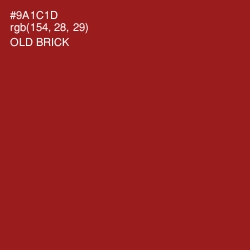 #9A1C1D - Old Brick Color Image