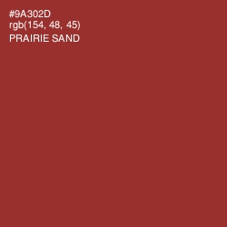 #9A302D - Prairie Sand Color Image