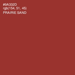 #9A332D - Prairie Sand Color Image