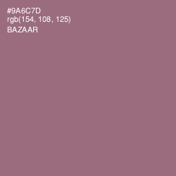 #9A6C7D - Bazaar Color Image