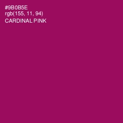 #9B0B5E - Cardinal Pink Color Image