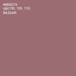 #9B6D73 - Bazaar Color Image