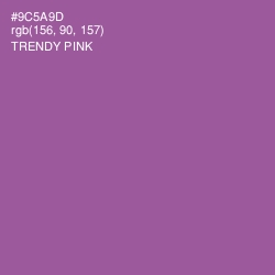 #9C5A9D - Trendy Pink Color Image