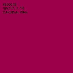 #9D004B - Cardinal Pink Color Image