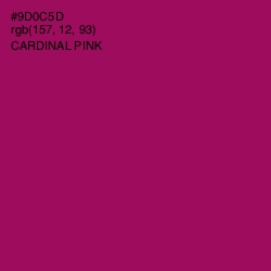 #9D0C5D - Cardinal Pink Color Image