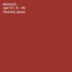 #9D332D - Prairie Sand Color Image