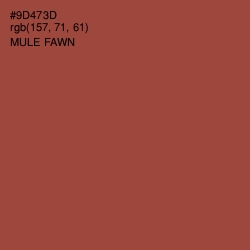 #9D473D - Mule Fawn Color Image