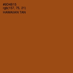 #9D4B15 - Hawaiian Tan Color Image