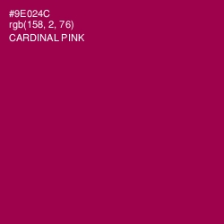 #9E024C - Cardinal Pink Color Image