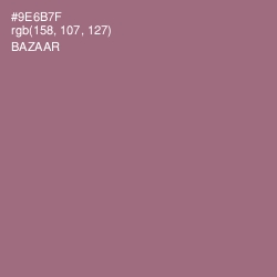 #9E6B7F - Bazaar Color Image