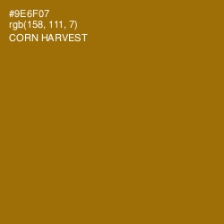 #9E6F07 - Corn Harvest Color Image