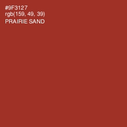 #9F3127 - Prairie Sand Color Image