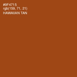 #9F4715 - Hawaiian Tan Color Image