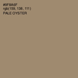 #9F8A6F - Pale Oyster Color Image