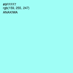 #9FFFF7 - Anakiwa Color Image