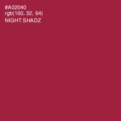 #A02040 - Night Shadz Color Image