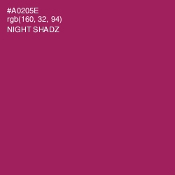 #A0205E - Night Shadz Color Image