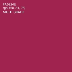 #A0224E - Night Shadz Color Image