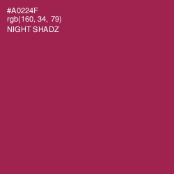 #A0224F - Night Shadz Color Image