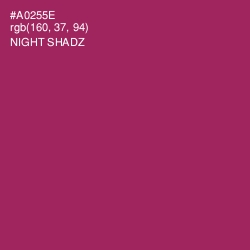 #A0255E - Night Shadz Color Image