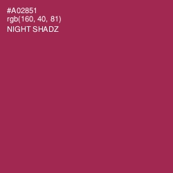 #A02851 - Night Shadz Color Image