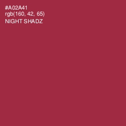 #A02A41 - Night Shadz Color Image