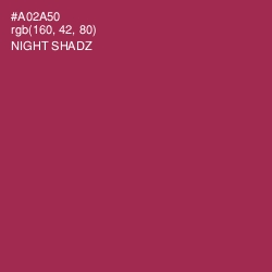 #A02A50 - Night Shadz Color Image