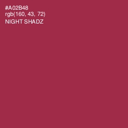 #A02B48 - Night Shadz Color Image