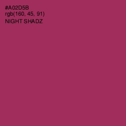 #A02D5B - Night Shadz Color Image