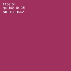 #A0315F - Night Shadz Color Image