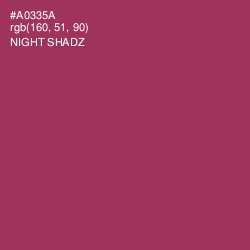 #A0335A - Night Shadz Color Image