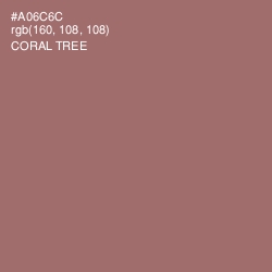 #A06C6C - Coral Tree Color Image
