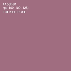 #A06D80 - Turkish Rose Color Image