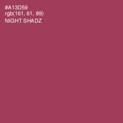 #A13D59 - Night Shadz Color Image