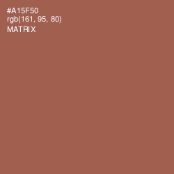 #A15F50 - Matrix Color Image