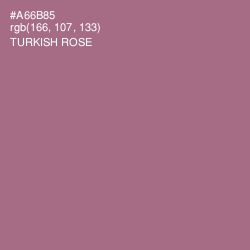 #A66B85 - Turkish Rose Color Image