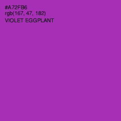 #A72FB6 - Violet Eggplant Color Image